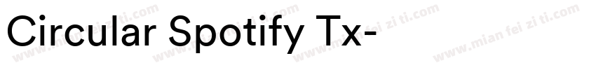 Circular Spotify Tx字体转换